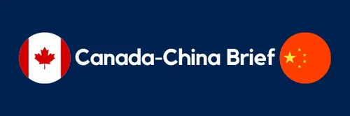 Canada-China Brief graphic